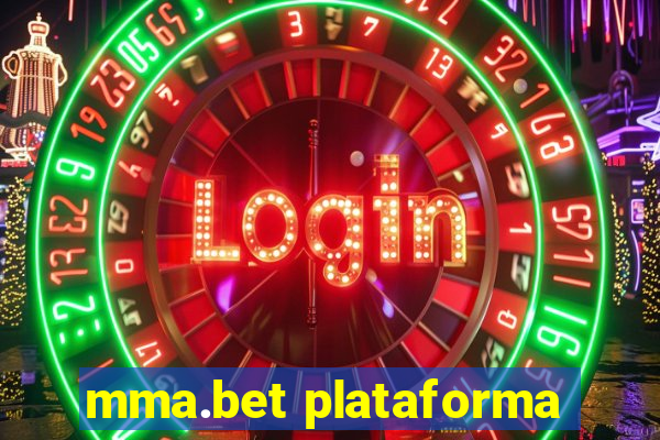 mma.bet plataforma